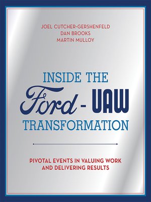 cover image of Inside the Ford-UAW Transformation